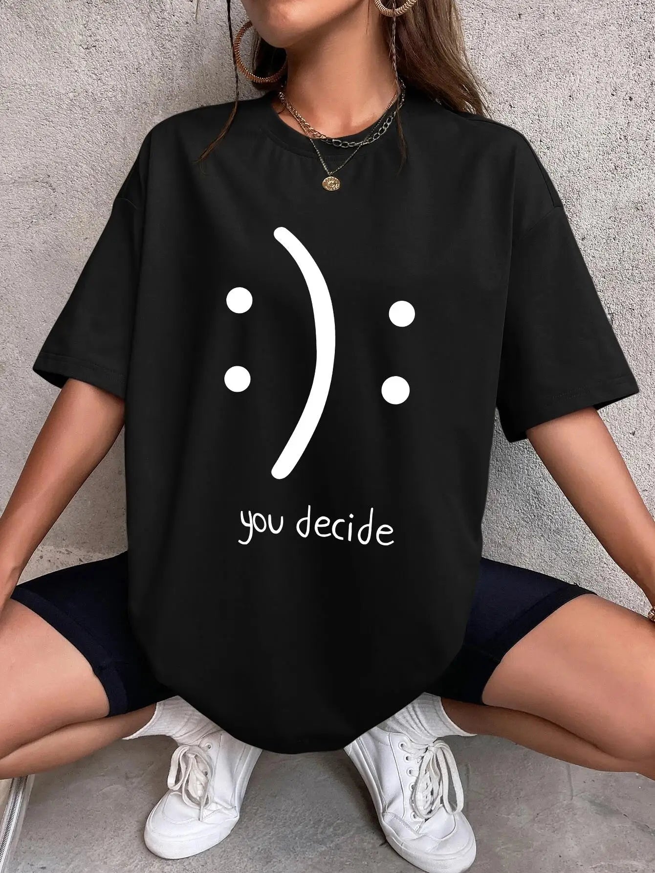 It'S Okay You Decide On It Cotton Print Women T-Shirt Harajuku Loose T-Shirts Hip Hop Casual Tshirt Creativity Fashion T-Shirt